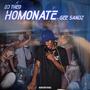 Homonate (feat. GeeSandz)