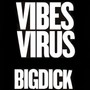 VIBES VIRUS