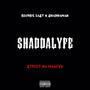 Street na Maboyz (feat. Shaddaman) [Explicit]