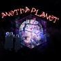 Anotha Planet (Explicit)