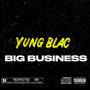 Big business (Explicit)