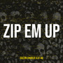 Zip Em Up (Explicit)