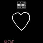 K-LOVE (Explicit)