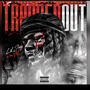 Trapped Out (Explicit)