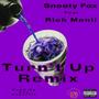 Turn't Up (feat. Rich Monii) [Explicit]