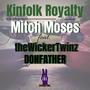 Kinfolk Royalty (feat. theWickerTwinz & DONFATHER)