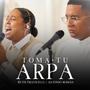 Toma Tu Arpa (feat. Antonio Roman)