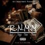 Real Nigga More Money R.N.M.M (feat. Tone Lakeside) [Explicit]