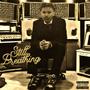 Still Breathing (Explicit)