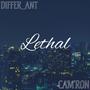 Lethal (feat. Cam'Ron) [Explicit]