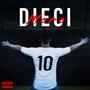 Dieci (Explicit)