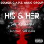 His and Her (feat. Skye Hussle) [Explicit]