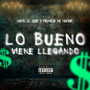 Lo Bueno Viene Llegando (Explicit)
