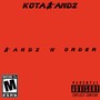 Bandz 'N' Order (Explicit)