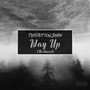 Way up (Northwest) [Explicit]