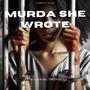 Murda she wrote (feat. Dashocca)