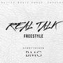 Real Talk (feat. J Dolo) [Explicit]