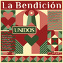 La Bendición - Unidos