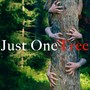 Just One Tree