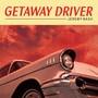 Getaway Driver