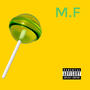 M.F (Explicit)