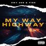 My Way, Highway (Explicit)