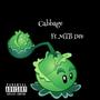 Cabbage (feat. MTB Dre)