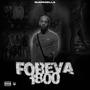 FOREVA 1800 (Explicit)