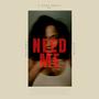 Need Me (Explicit)