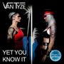 Yet you know it (feat. Tyze, Oli Capp & Fabien) [Vantyze (Onirik Dreamer remix)]