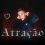 Atração (Explicit)