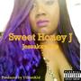 Sweet Honey J (Explicit)