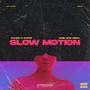 Slow Motion (Over Jack Remix) [Explicit]