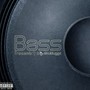 Bass (Explicit)