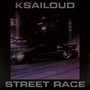 STREET RACE (Explicit)