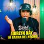 DARLYN NAY FREE EN LA BARRA DEL NEGRO