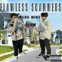 Flawless Scammers (Explicit)