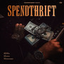 Spendthrift