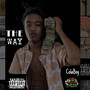 The Way (Explicit)