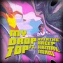 My Drop Top (feat. Kamal Imani)