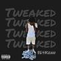 Tweaked (Explicit)