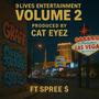 9 LIVES ENTERTAINMENT VOLUME 2 CAT EYEZ FT SPREE $ (Explicit)