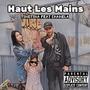 Haut les mains (feat. Chanela) [Explicit]