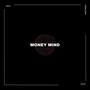 MONEY MIND (Explicit)