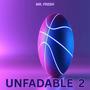unfadable 2 (new mix)