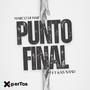 Punto Final (Marco Di Mar-Kas Sand) (feat. Xpertos Viral)