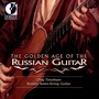 Guitar Recital: Timofeyev, Oleg - SYCHRA, A.O. / OGINSKI, M.K. / L'VOV, A.F. / ALFERIEV, V.S. / AKSIONOV, S. (The Golden Age of the Russian Guitar)