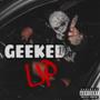 Geeked Up (Explicit)