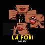 La Fori (Explicit)