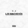 Les inachevés (Explicit)